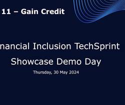 Financial Inclusion TechSprint presentation: GAIN Credit